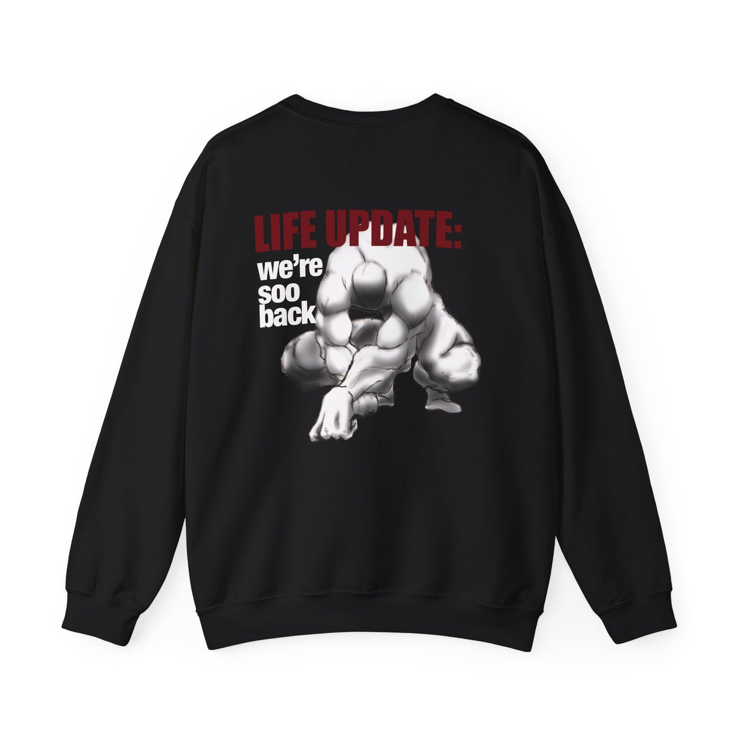 Life Update: we're soo back Crewneck Sweatshirt | Muscular Figure Graphic