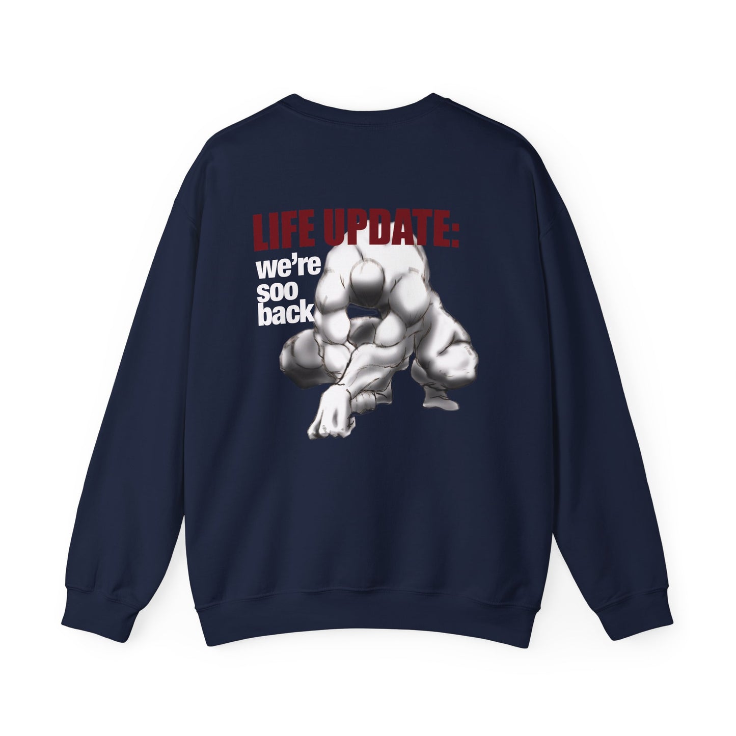 Life Update: we're soo back Crewneck Sweatshirt | Muscular Figure Graphic