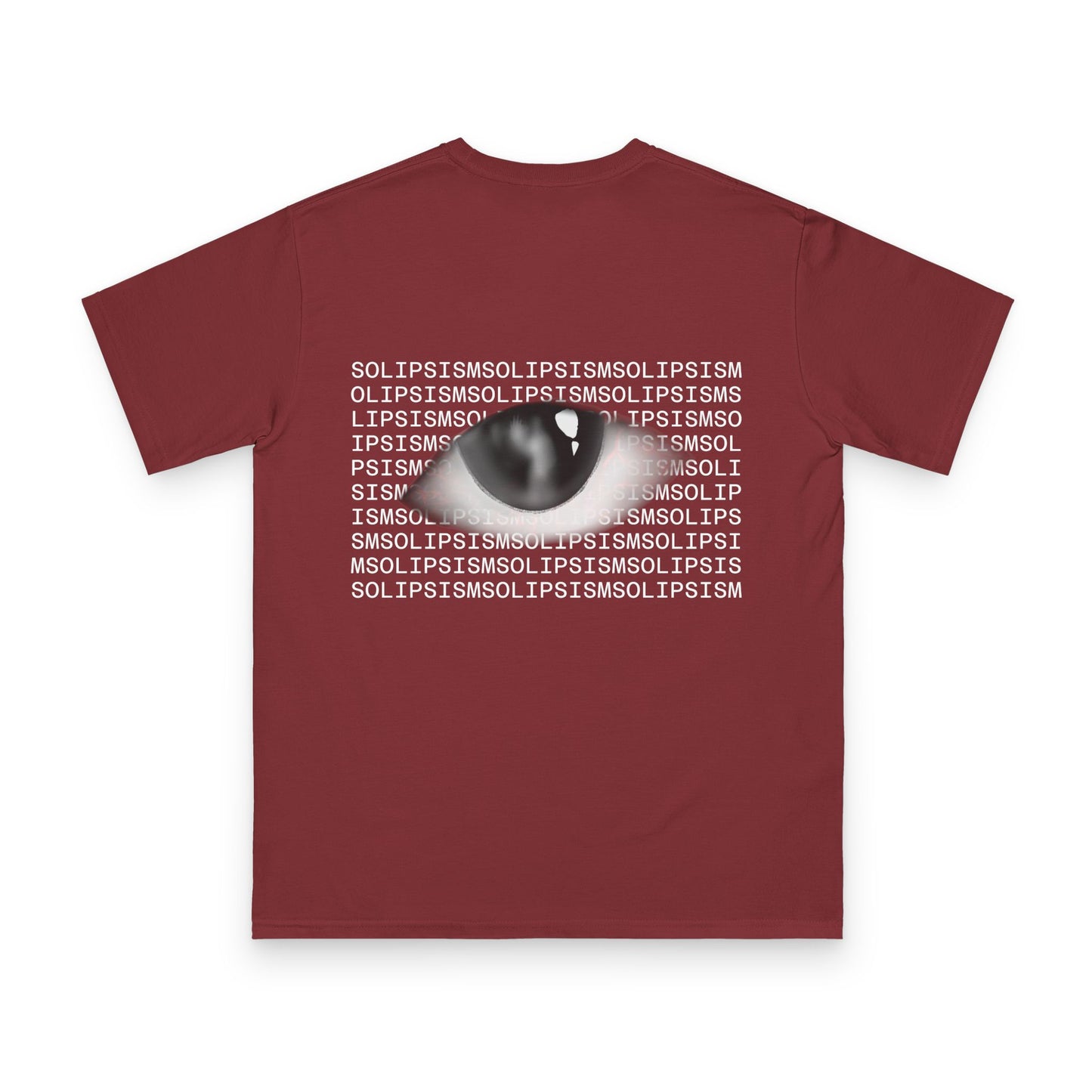 Monochrome Eye with Repeated Text T-Shirt | Graphic Back Print