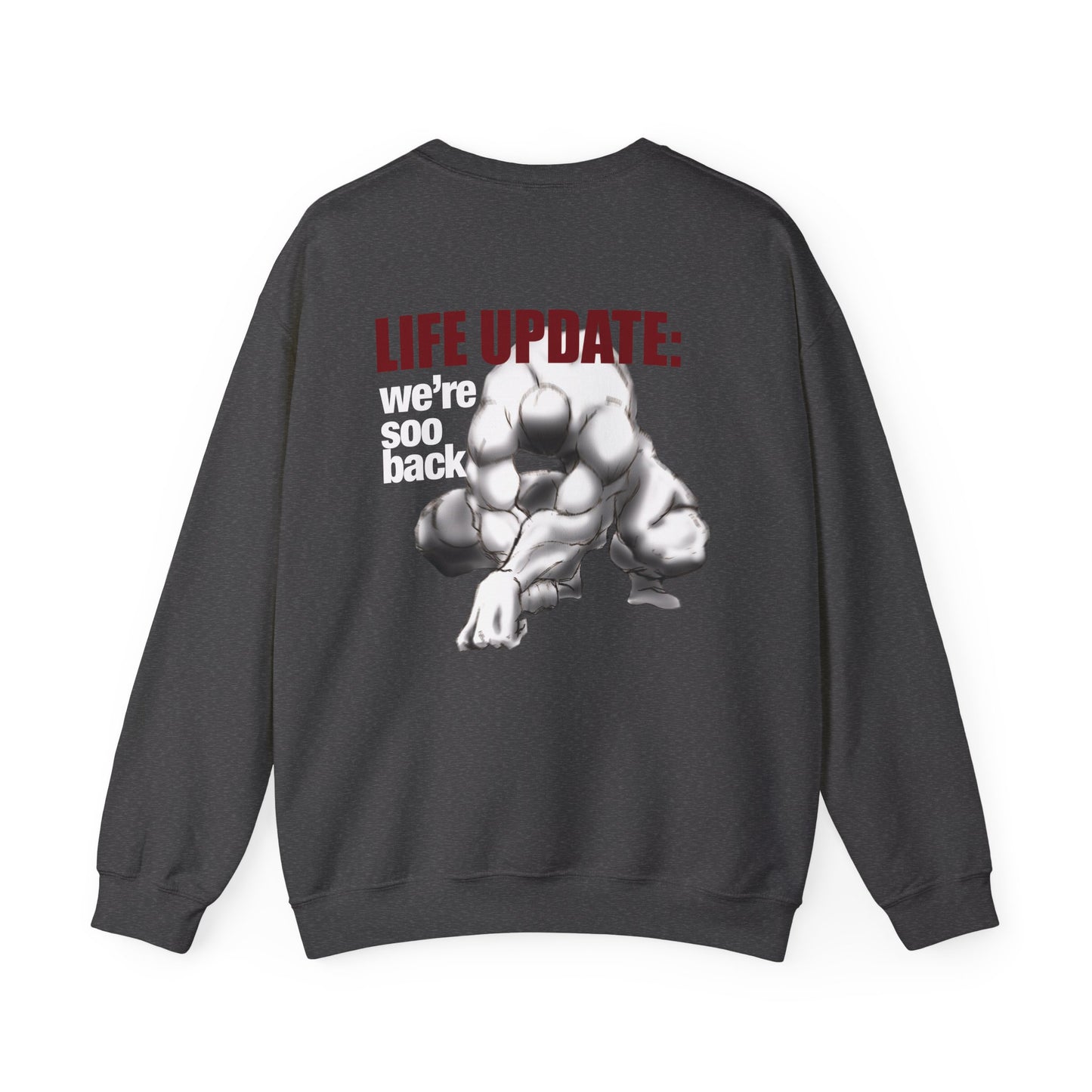 Life Update: we're soo back Crewneck Sweatshirt | Muscular Figure Graphic